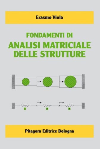 Fondamenti di analisi matriciale delle strutture