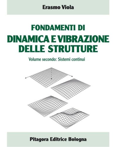 Fondamenti di dinamica e vibrazione delle strutture