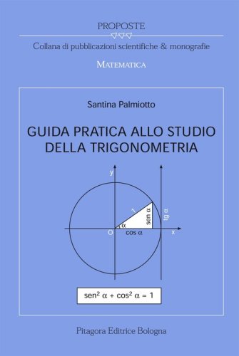 Guida pratica allo studio della trigonometria