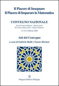 Il piacere di insegnare e di imparare la matematica