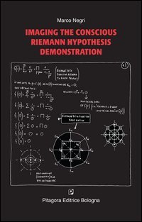 Imaging the conscious Riemann hypothesis demonstration