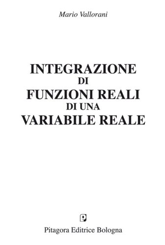 Integrazioni di funzioni reali di una variabile reale