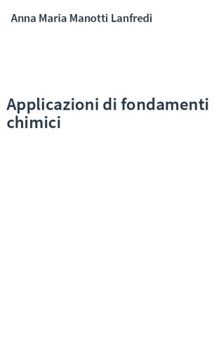 Applicazioni di fondamenti chimici