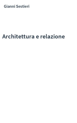 Architettura e relazione