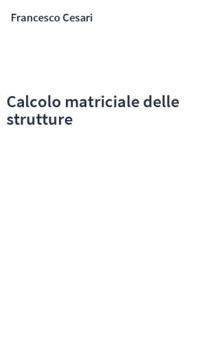 Calcolo matriciale delle strutture