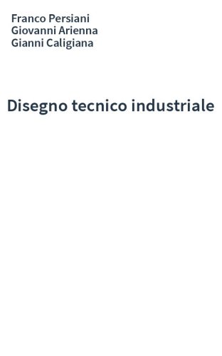 Disegno tecnico industriale