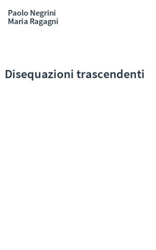 Disequazioni trascendenti