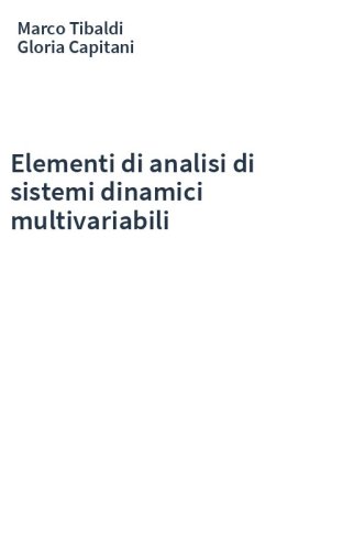 Elementi di analisi di sistemi dinamici multivariabili
