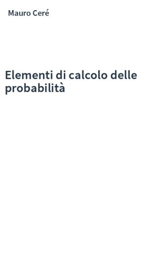 Elementi di calcolo delle probabilità
