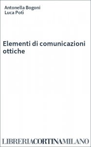 Elementi di comunicazioni ottiche
