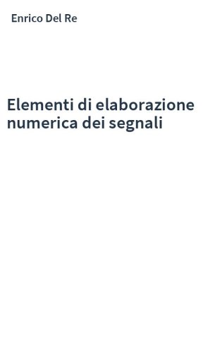 Elementi di elaborazione numerica dei segnali