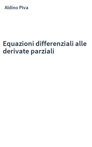 Equazioni differenziali alle derivate parziali