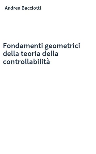 Fondamenti geometrici della teoria della controllabilità