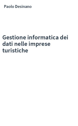 Gestione informatica dei dati nelle imprese turistiche