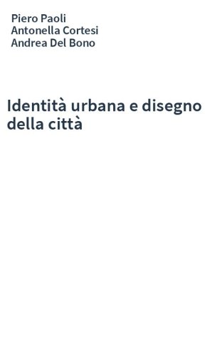 Identità urbana e disegno della città