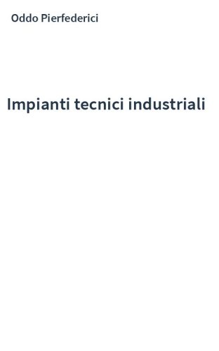 Impianti tecnici industriali