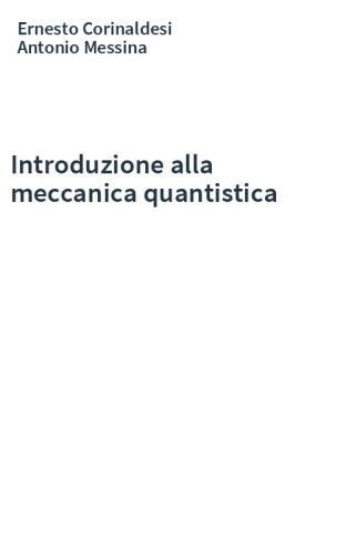 Introduzione alla meccanica quantistica