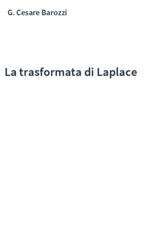 La trasformata di Laplace