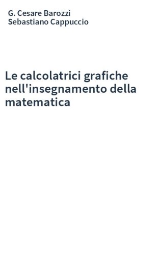 Le calcolatrici grafiche nell'insegnamento della matematica