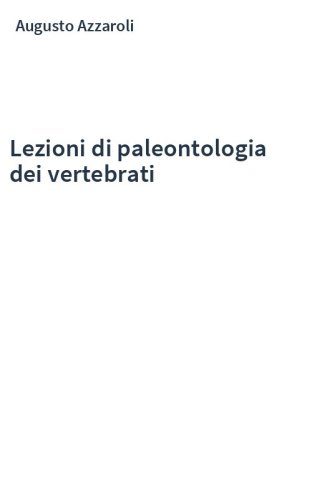 Lezioni di paleontologia dei vertebrati