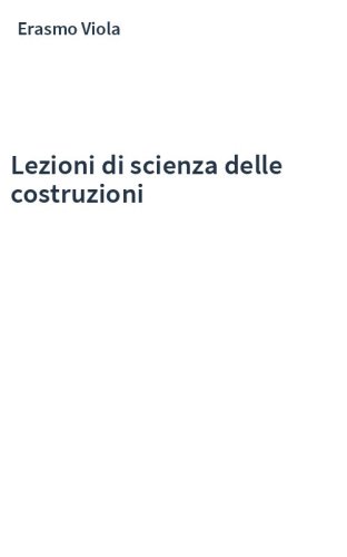 Lezioni di scienza delle costruzioni