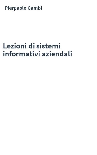 Lezioni di sistemi informativi aziendali