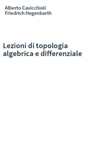 Lezioni di topologia algebrica e differenziale