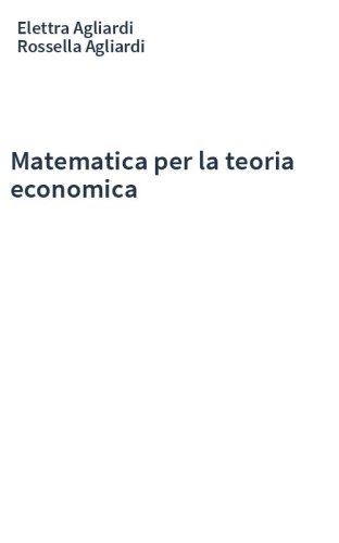 Matematica per la teoria economica
