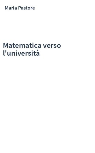 Matematica verso l'università