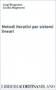 Metodi iterativi per sistemi lineari