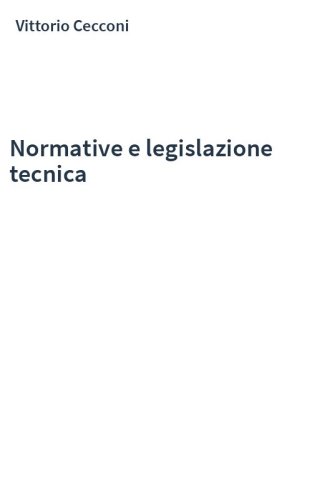 Normative e legislazione tecnica