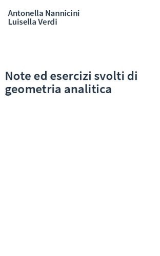 Note ed esercizi svolti di geometria analitica