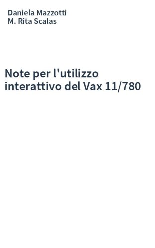 Note per l'utilizzo interattivo del Vax 11/780