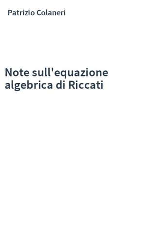 Note sull'equazione algebrica di Riccati