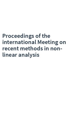 Proceedings of the international Meeting on recent methods in non-linear analysis