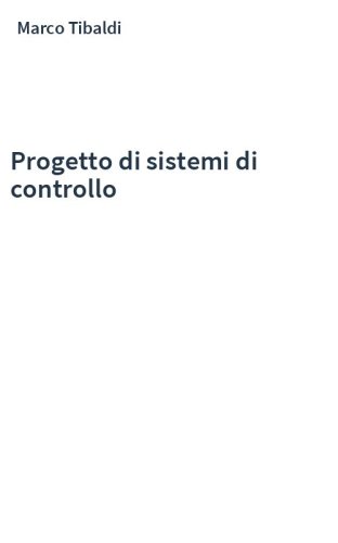 Progetto di sistemi di controllo