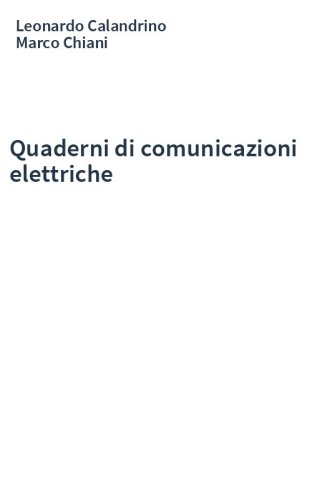 Quaderni di comunicazioni elettriche