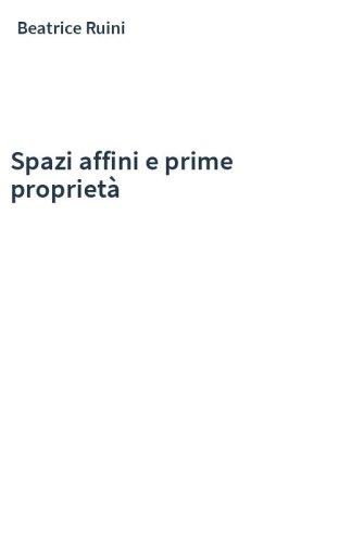 Spazi affini e prime proprietà