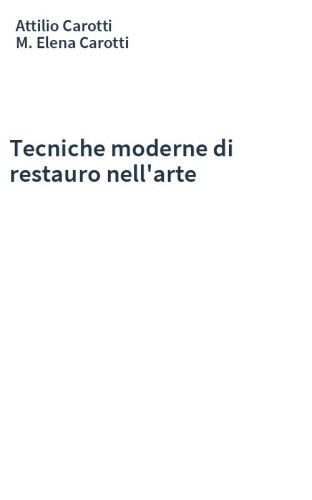 Tecniche moderne di restauro nell'arte