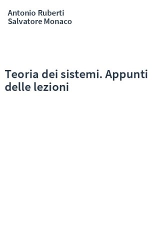 Teoria dei sistemi. Appunti delle lezioni