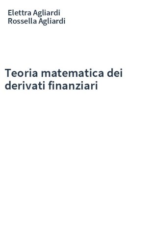 Teoria matematica dei derivati finanziari