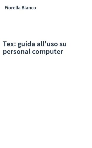 Tex: guida all'uso su personal computer
