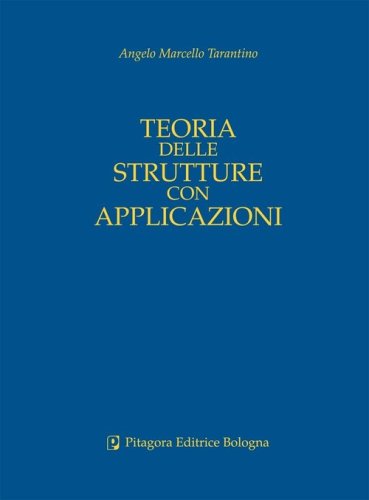 Teoria delle strutture con applicazioni