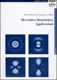 Meccanica quantistica: applicazioni