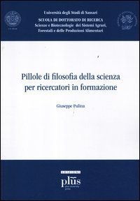 Pillole di filosofia della scienza per ricercatori in formazione