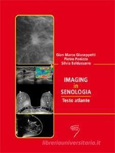 Imaging in senologia. Testo atlante