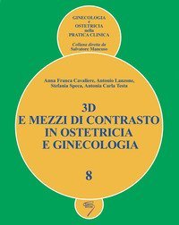 3D e mezzi di contrasto in ostetricia e ginecologia