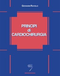 Principi di cardiochirurgia