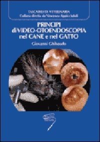 Principi di video-otoendoscopia nel cane e nel gatto