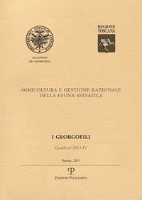 Agricoltura e gestione razionale della fauna selvatica